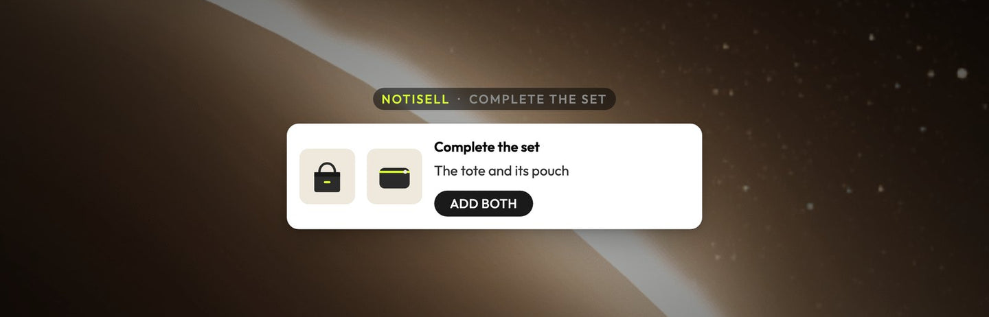 Atomato NotiSell campaign example: a complete the set message pairing a tote with its pouch and an Add both button, over a photo of a glowing ring edge with stars