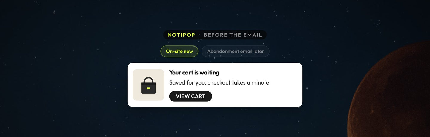 Atomato NotiPop campaign example: a your cart is waiting message shown on the site before the abandonment email, over an eclipse with a cool white corona
