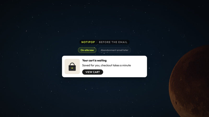 Atomato NotiPop campaign example: a your cart is waiting message shown on the site before the abandonment email, over an eclipse with a cool white corona