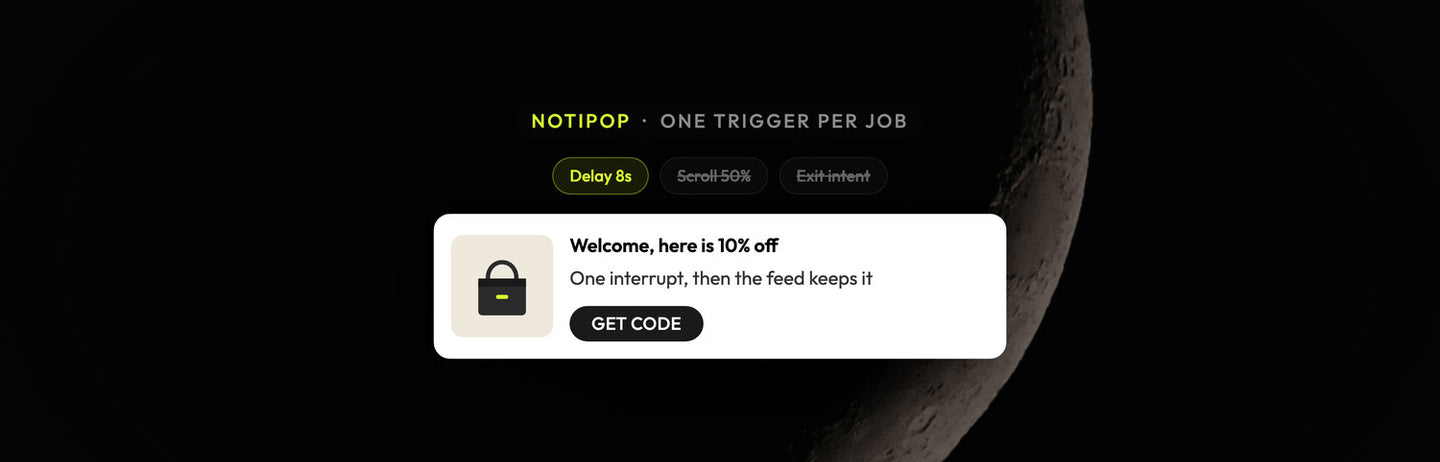 Atomato NotiPop example: one delay trigger chosen and the scroll and exit triggers dropped, over a photograph of a thin crescent moon