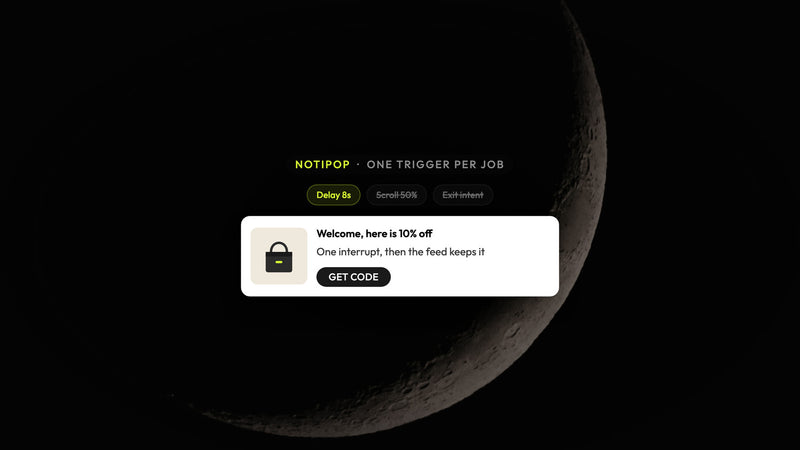 Atomato NotiPop example: one delay trigger chosen and the scroll and exit triggers dropped, over a photograph of a thin crescent moon